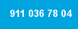 911 036 78 04